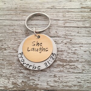 Proverbs 31 key chain, proverbs key chain, Proverbs 31:25, She laughs, Proverbs 31 woman, Proverbs key chain, bible scripture key chain