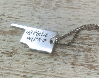 Oklahoma oilfield wife, oilfield wife necklace, OK state, stamped oilfield wife