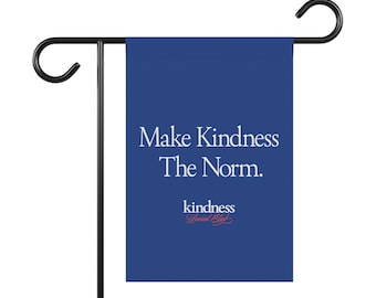Make Kindness the Norm Yard Flag Royal (Reg)