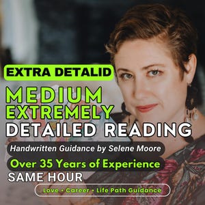 May include: Image featuring a woman with short brown hair, with text overlayed. The text reads "EXTRA DETALID, MEDIUM, EXTREMELY DETAILED READING, Handwritten Guidance by Selene Moore, Over 35 Years of Experience, SAME HOUR, Love, Career, Life Path Guidance."