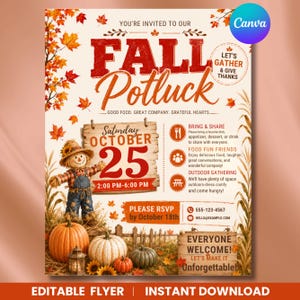 May include: A Fall Potluck flyer featuring a scarecrow, pumpkins, and autumn leaves. Text includes: You're invited to our Fall Potluck, Saturday October 25, 2:00 PM-6:00 PM, Bring & Share, Food Fun Friends, Outdoor Gathering, RSVP by October 18th, and Everyone Welcome.