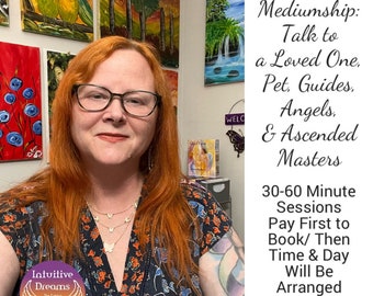 Signs From Loved Ones Mediumship Reading 30-60 Minutes on Zoom, Skype, Gmail Video Chat, or Phone / Departed Loved Ones, Pets