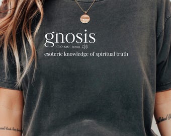 GNOSIS T-Shirt - Esoteric Knowledge of Spiritual Truth - Gnostic Tee