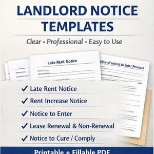 May include: Image of landlord notice templates. The text reads "LANDLORD NOTICE TEMPLATES" in blue, with "Clear, Professional, Easy to Use" below. Includes "Late Rent Notice", "Rent Increase Notice", "Notice to Enter", "Lease Renewal & Non-Renewal", and "Notice to Cure / Comply".