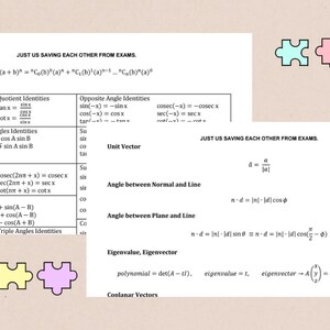 May include: A beige background features mathematical formulas and equations, including trigonometric identities and binomial series. The text "JUST US SAVING EACH OTHER FROM EXAMS" is visible. Colorful puzzle pieces are in the corners.