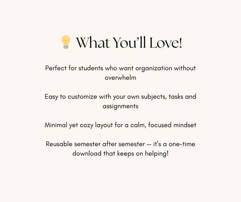 Pode incluir: Gr&aacute;fico creme com o texto "What You'll Love!" e marcadores que descrevem as caracter&iacute;sticas do produto. O texto destaca organiza&ccedil;&atilde;o, personaliza&ccedil;&atilde;o, uma mentalidade calma e reutiliza&ccedil;&atilde;o.