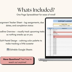 Pode incluir: Um laptop exibindo uma planilha para rastreamento de tarefas. A tela mostra o texto "What's Included?" e "Have Questions? Feel free to reach out anytime!". A planilha inclui colunas para tarefas, prazos e status.