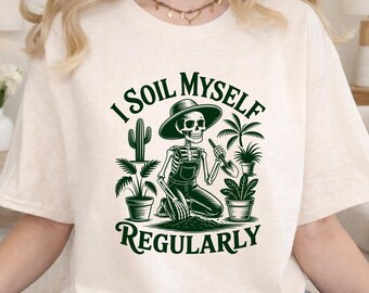 Camiseta divertida de jardinería para jardineros, camiseta "Me ensucio"