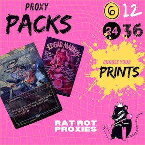 May include: A promotional graphic for Rat Rot Proxies featuring two fantasy trading cards on a pink grid background. Text includes PROXY PACKS, CHOOSE YOUR PRINTS, and numbers 6, 12, 24, 36. A black rat illustration with a crown and staff is visible.