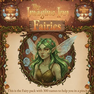 Op de afbeelding: Geïllustreerde advertentie voor "The Imagine Inn Fairies" met een groenharige fee met doorschijnende vleugels. Het ontwerp bevat een houten bord, decoratieve wijnranken en de tekst "This is the Fairy pack with 300 names to help you in a pinch."