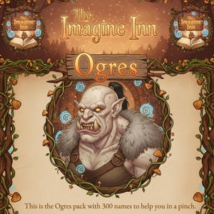 Op de afbeelding: Illustratie voor "The Imagine Inn" met een oger met gele ogen en slagtanden. De afbeelding heeft een fantasiethema, met de tekst "Ogres" en "The Imagine Inn". Het ontwerp is omlijst met wijnranken en paddenstoelen.