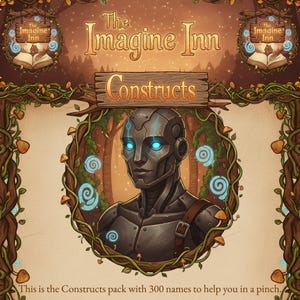 以下が含まれることがあります： 「The Imagine Inn Constructs」パックのイラスト。青く光る目を持ち、つるやキノコのリースで囲まれた金属製のロボット。ロボットの上には「The Imagine Inn Constructs」の文字が表示され、下部には追加のテキストがあります。