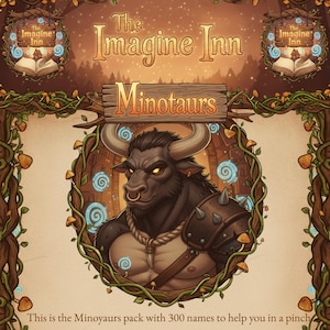 Könnte beinhalten: Illustrierte Werbung für "The Imagine Inn" mit einem Minotaurus. Das Bild enthält den Text "Minotaurs" und "This is the Minoyaurs pack with 300 names to help you in a pinch."