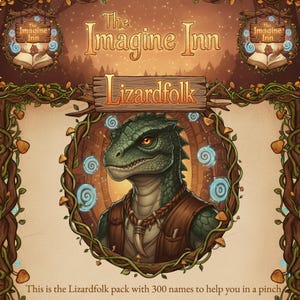 Op de afbeelding: Illustratie van een groen, hagedisachtig personage met een bruin vest en ketting, omlijst door een cirkelvormige rand van wijnranken en paddenstoelen. De teksten "The Imagine Inn" en "Lizardfolk" worden weergegeven. De afbeelding bevat de tekst "This is the Lizardfolk pack with 300 names to help you in a pinch."