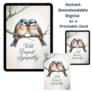 May include: Digital or printable card featuring two watercolor birds perched on a branch. The birds have blue, orange, and green feathers. The card reads "With Deepest Sympathy" in elegant script. The image is displayed on a tablet and a smaller card.