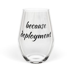 Copa de vino sin tallo Because Deployment / 348 ml
