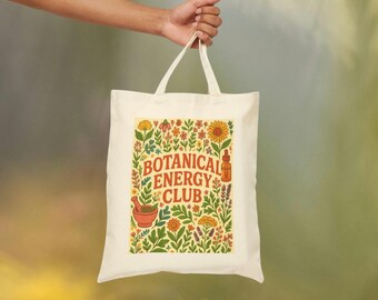 Botanical Energy Club Tote | Cotton Market Bag | Holistic Plant Lover Gift | Eco-Friendly