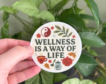 Wellness Is a Way of Life Sticker | Yin Yang | Waterproof Vinyl Die Cut Circle | Herbal Tea Botanical Decal | Holistic Wellness Gift