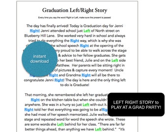 Graduation Party Game | Left Right Story | Pass the Present Game using Left / Right Graduation Story, Graduation Party Ideas, Grad Party