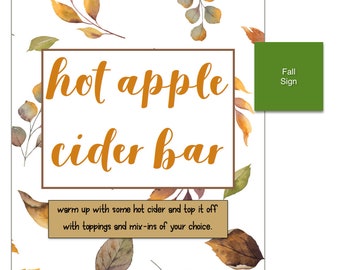 Hot Apple Cider Bar Sign | Thanksgiving Day Party | Fall Party Printables | Cider Bar Printable | Download and Print