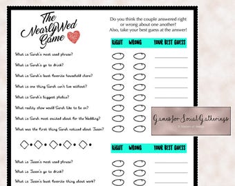The NearlyWed Game- ENGAGEMENT PARTY- Not so much newlyweds but nearlyweds- Trivia Game -Rehearsal Dinner Game- Wedding Shower Printable