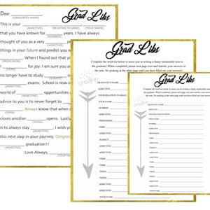 May include: A printable graduation Mad Libs game with a gold and white design. The game includes a fill-in-the-blank letter and two fill-in-the-blank pages with instructions to complete the game.