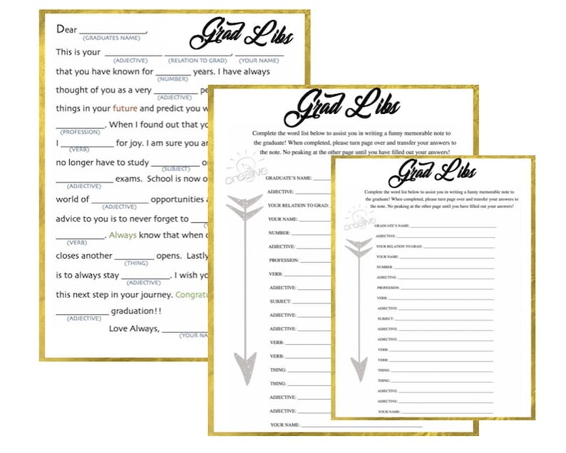 May include: A printable graduation Mad Libs game with a gold and white design. The game includes a fill-in-the-blank letter and two fill-in-the-blank pages with instructions to complete the game.