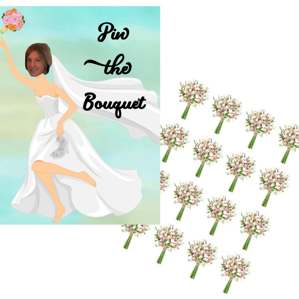 Pin the  Bouquet on the Bride - Bridal Shower Game \ Bachelorette Party Game - Customized with your Brides Pic, Bouquet pics Included