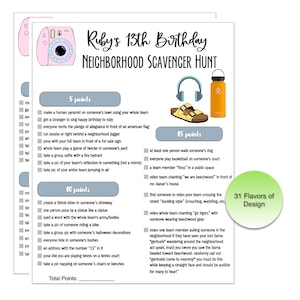 May include: A printable scavenger hunt game for a 13th birthday party. The game is designed to be played in a neighborhood and includes tasks like taking a group selfie with a fire hydrant, creating a TikTok video in someone's driveway, and finding someone to video the team crossing the street "duckling style".