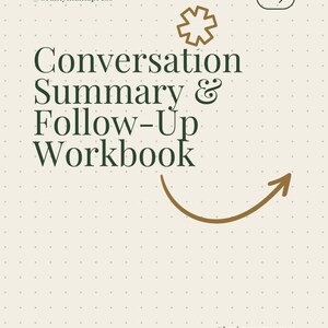 May include: A workbook titled "Conversation Summary & Follow-Up Workbook" in dark green font. The cover is a light beige color with a dotted pattern. A brown arrow and a star-like shape are also on the cover. The text "@brainymamapress" is at the top and bottom.