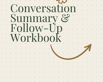 Conversation Summary & Follow-Up Workbook  |  Printable Reflection Worksheet for Difficult Talks and Communication Growth (PDF)