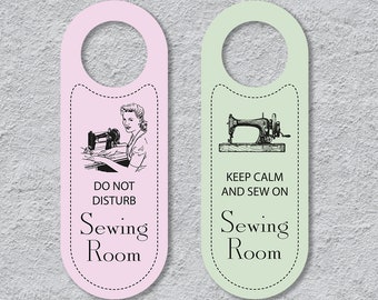 Vintage Sewing Room Door Sign, Door Hanger, Sewing Room, Do Not Disturb, Keep Calm and Sew On PDF Printable