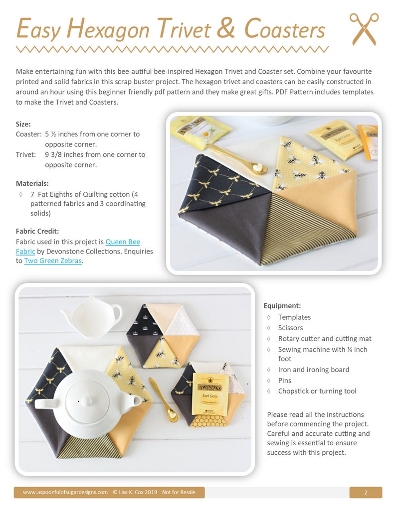 May include: A page from a sewing project guide titled "Easy Hexagon Trivet & Coasters." The image shows a completed trivet and coasters made from patterned fabrics, including bee and honeycomb designs. The trivet measures 9 3/8 inches from corner to corner.