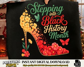 Stepping Into Black History Month High Heels Womens Girls png (Digital Download)
