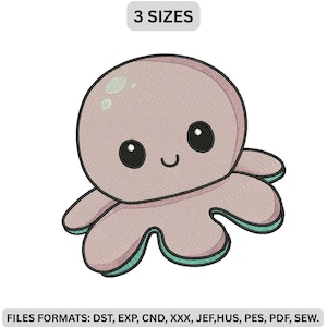 Peut inclure: Un motif de poulpe brodé rose clair, avec des yeux noirs et une bouche souriante. Les tentacules ont des accents turquoise. Le texte "3 SIZES" est au-dessus du poulpe. En dessous, le texte indique "FILES FORMATS: DST, EXP, CND, XXX, JEF, HUS, PES, PDF, SEW."