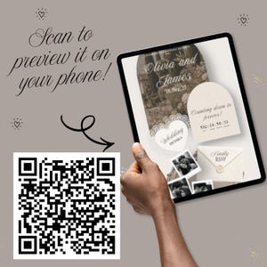May include: A tablet screen displaying a digital wedding invitation suite with the text Olivia and James, 18.Dec.27, Counting down to forever, Wedding Details, and Kindly RSVP, alongside a large black and white QR code with the text Scan to preview it on your phone.