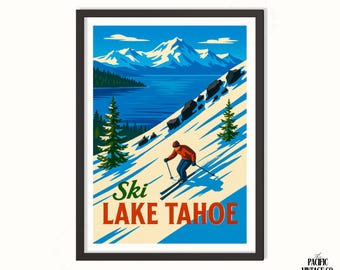 Ski Lake Tahoe Vintage Poster – Retro Winter Sports Print, Mountain Ski Resort Wall Art, California Nevada Travel Decor