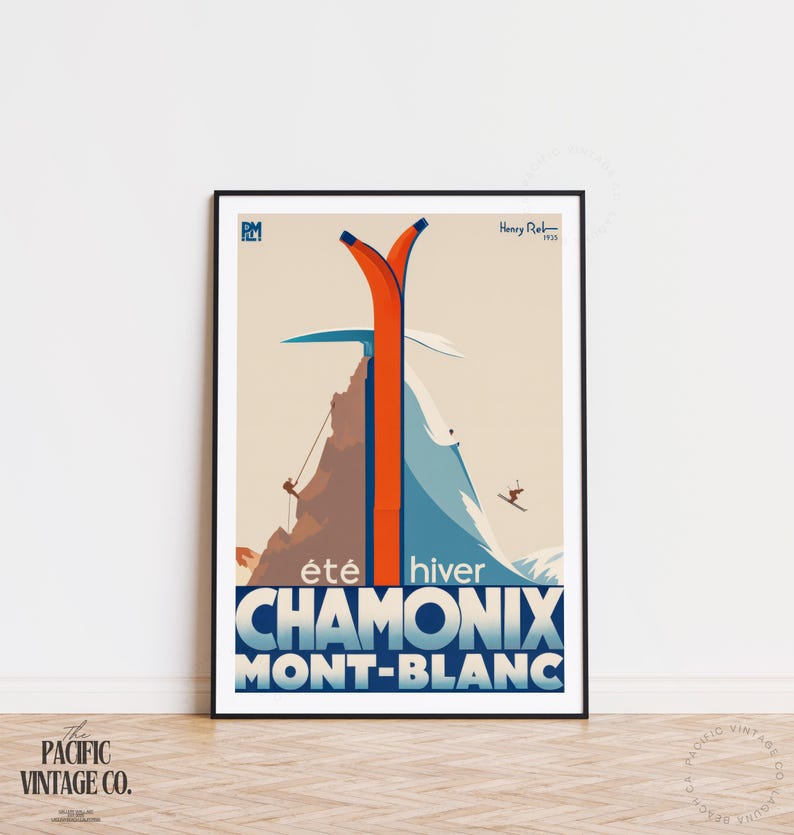 May include: Vintage travel poster for Chamonix Mont-Blanc, featuring a mountain scene with skiers and climbers. The poster has a retro design with orange and blue skis, and the text "&eacute;t&eacute; hiver" and "CHAMONIX MONT-BLANC".