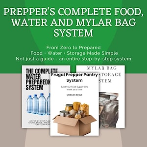 Może przedstawiać: Obraz przewodnika po systemie przygotowania z tekstem "PREPPER'S COMPLETE FOOD, WATER AND MYLAR BAG SYSTEM." Obraz zawiera książki i pudełko z artykułami spożywczymi. Książki noszą tytuły "THE COMPLETE WATER PREPAREDNESS SYSTEM" i "Frugal Prepper Pantry System."