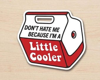 Divertida pegatina para nevera portátil de camping, calcomanía de humor para exteriores, arte de aventura