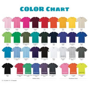 May include: Color chart featuring a variety of t-shirts in various colors, including pink, blue, green, and black. The text "COLOR CHART" is at the top. Each shirt has a color name and a code.