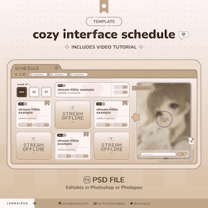 Puede incluir: Una plantilla digital con un diseño de programación de interfaz acogedor en tonos marrones. La plantilla incluye secciones para títulos de transmisión, fechas y un espacio para ilustraciones. El texto en la imagen incluye "cozy interface schedule" y "Includes video tutorial."