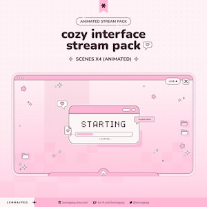 May include: A digital stream overlay pack featuring a light pink interface with a central window displaying the text STARTING and a loading bar. The design includes small icons of folders, hearts, and stars, with the text cozy interface stream pack.