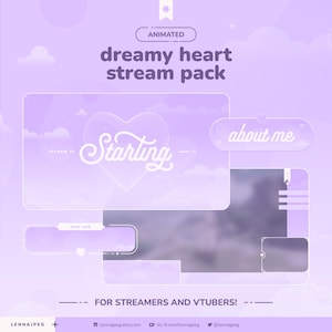 May include: A digital graphic design for streamers and VTubers. The design features a dreamy heart stream pack in shades of purple, with the words "dreamy heart stream pack" and "Starting" in white script. Includes "about me" and "new sub" graphics.