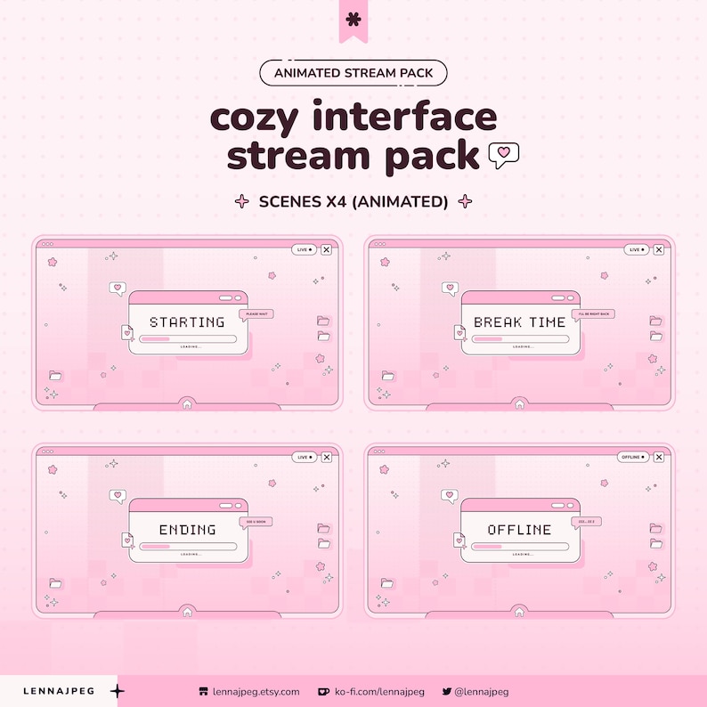May include: An animated stream pack featuring four pink interface scenes labeled STARTING, BREAK TIME, ENDING, and OFFLINE. Each window includes a loading bar, small heart icons, folder symbols, and a live status indicator on a soft pink background.