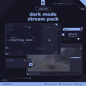 May include: Dark blue digital stream pack with animated elements. The text reads "dark mode stream pack" and includes screens with "starting soon" and "about" text. The pack also features a "new sub" notification.