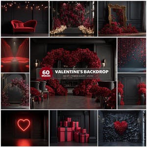 May include: A collection of 60 Valentine's Day backdrops featuring various romantic settings. The images showcase red roses, heart-shaped decorations, and gift boxes against dark backgrounds. The text reads "VALENTINE'S BACKDROP".