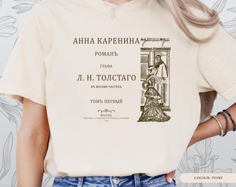 Anna Karenina T-Shirt | Tolstoy Shirt