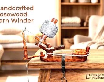 Handcrafted Rosewood Yarn Winder | Premium Wooden Wool Ball Winder for Knitting & Crochet | Table Clamp Yarn Winding Tool gift Mom swift