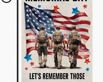 Bandera de jardín del Día de los Caídos - Recordemos a quienes hicieron el máximo sacrificio.